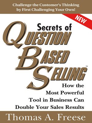 cover image of Secrets of Question-Based Selling